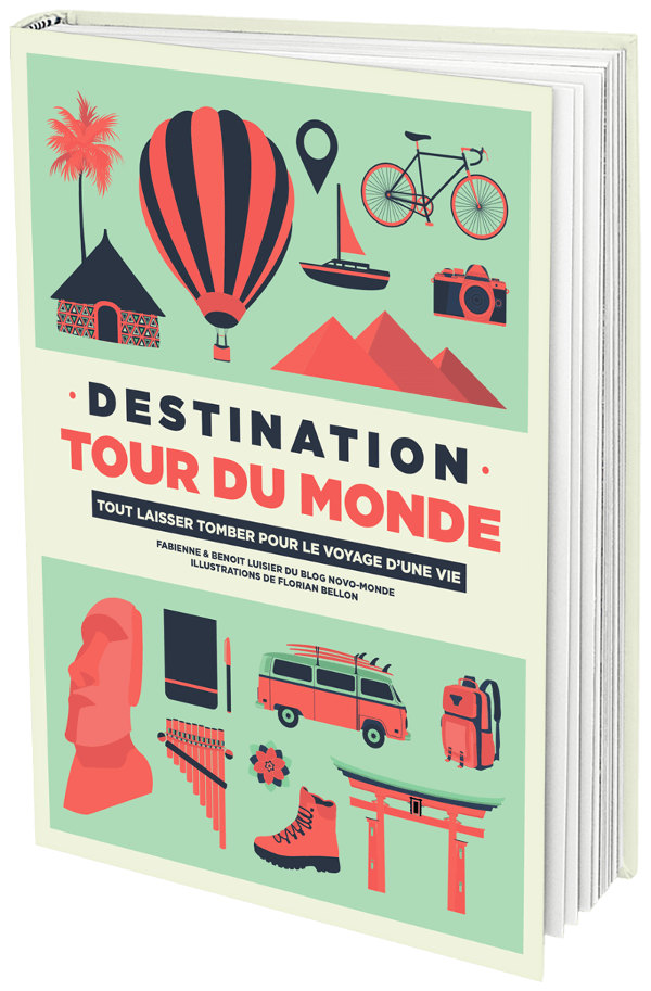 Destination tour du monde : le livre