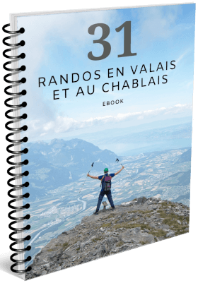 Guide de randonnées en Valais et dans le Chablais