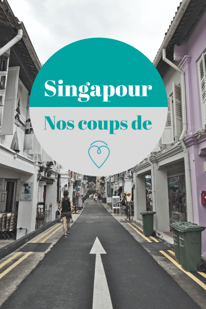 immanquables de singapour