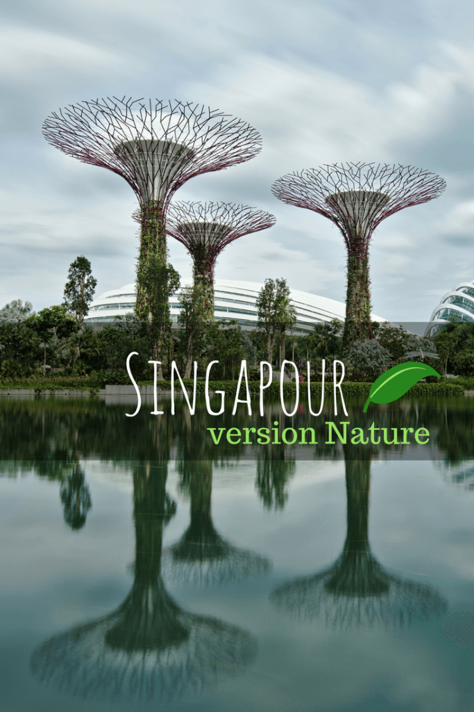 visiter singapour nature