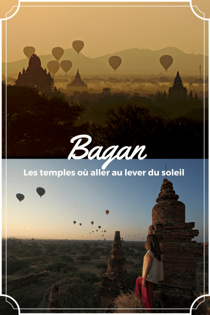 ou voir le lever de soleil à Bagan