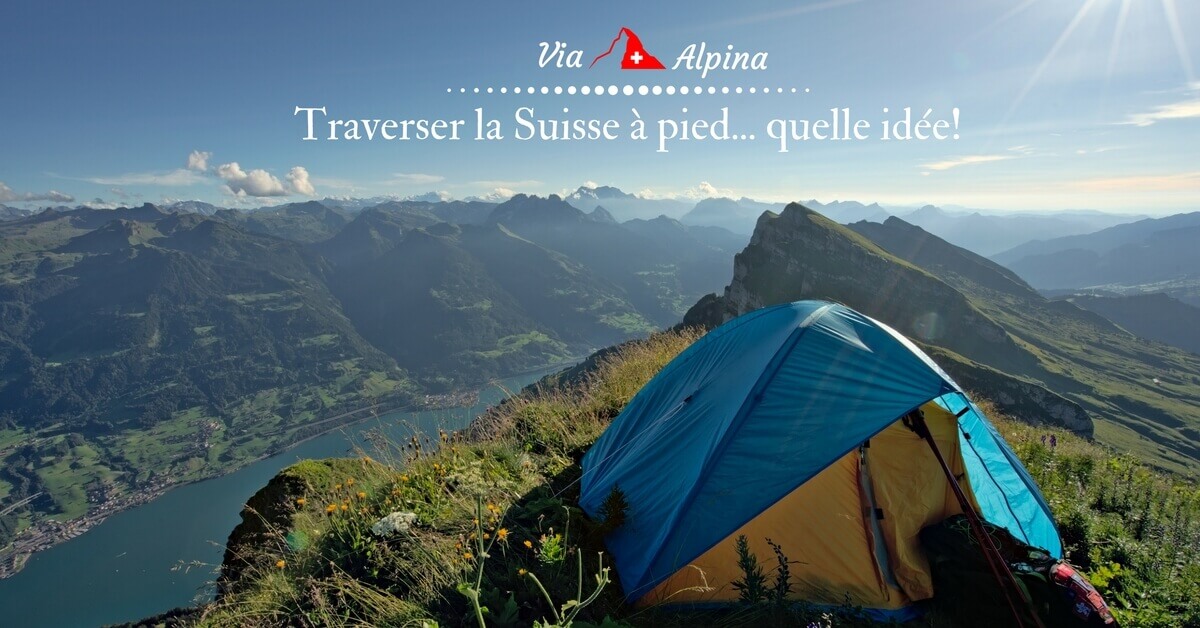 pourquoi faire la via alpina