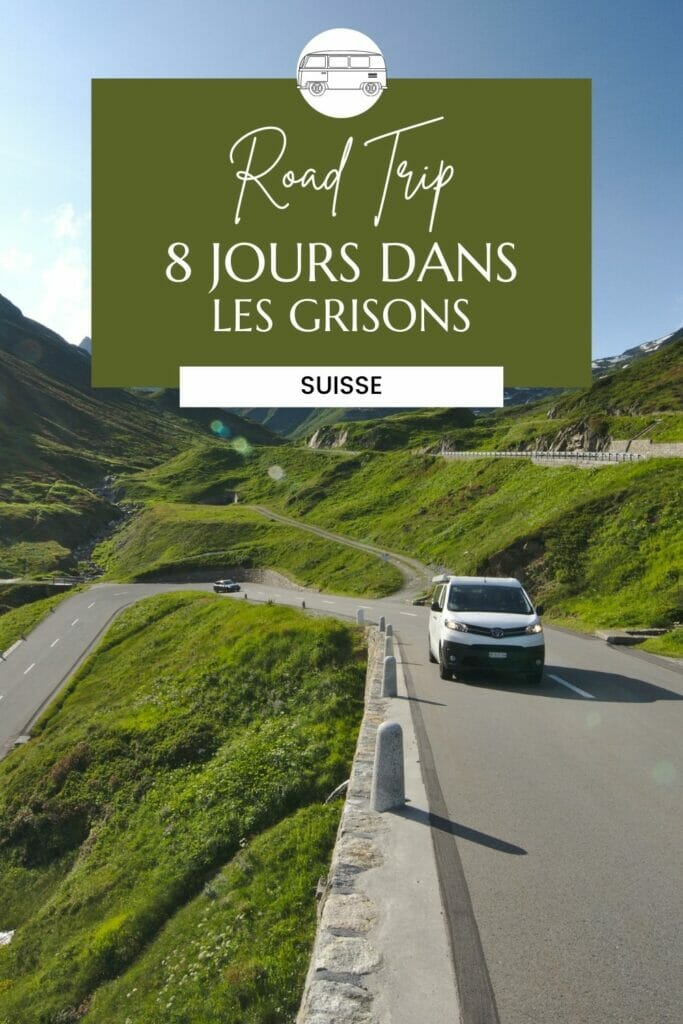 road trip dans les grisons