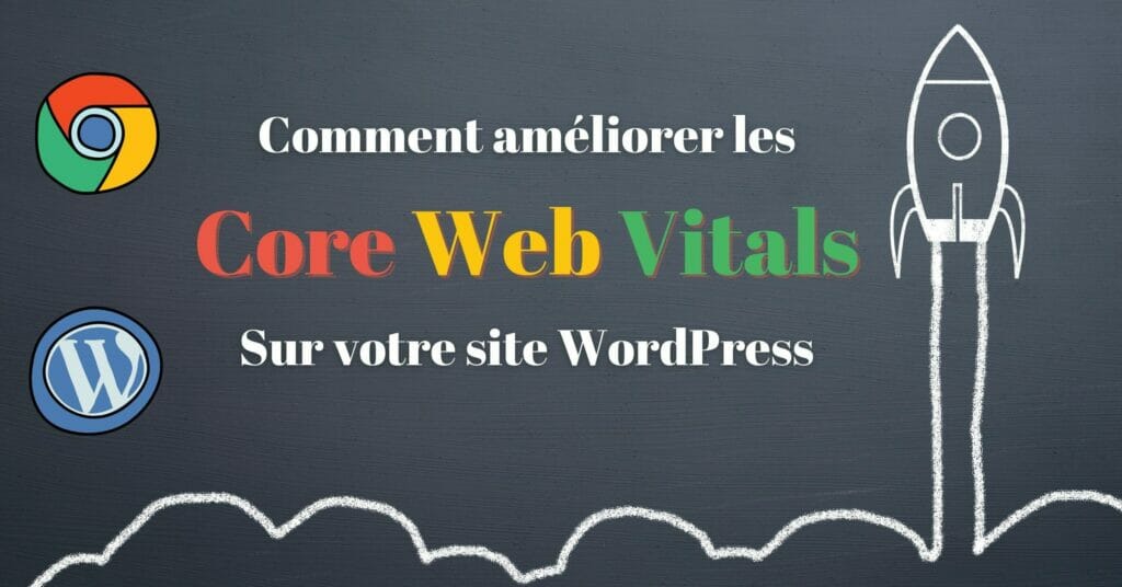 améliorer les core web vitals