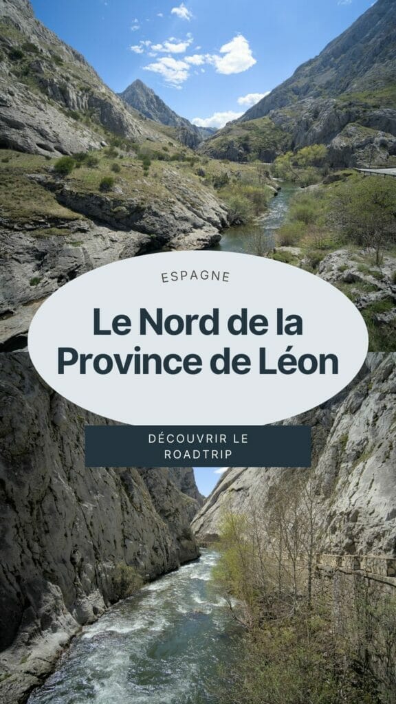 découvrir le nord de la province de Leon