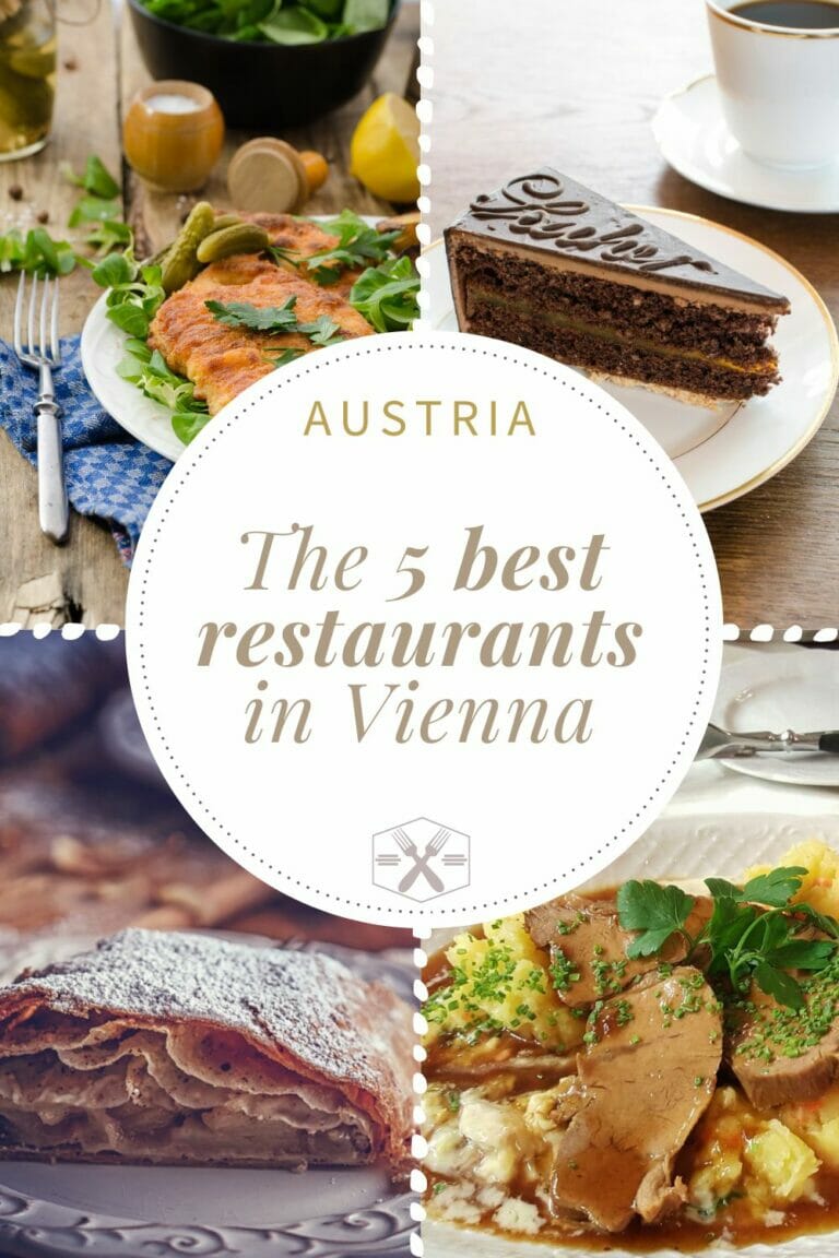 Our 5 best restaurants in Vienna and our guide to traditional Austrian food