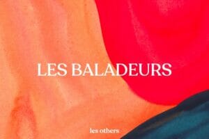 le podcast les baladeurs