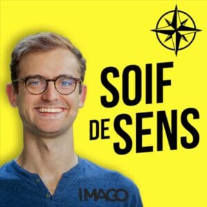 podcast soif de sens