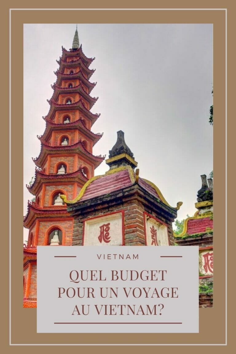 Bilan et budget au Vietnam tout sur nos 7 semaines de voyage!