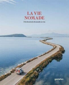 la vie nomade