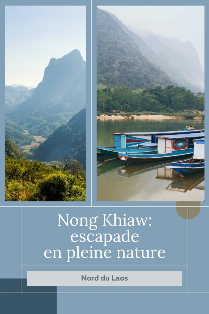 Nong Khiaw dans le nord du laos