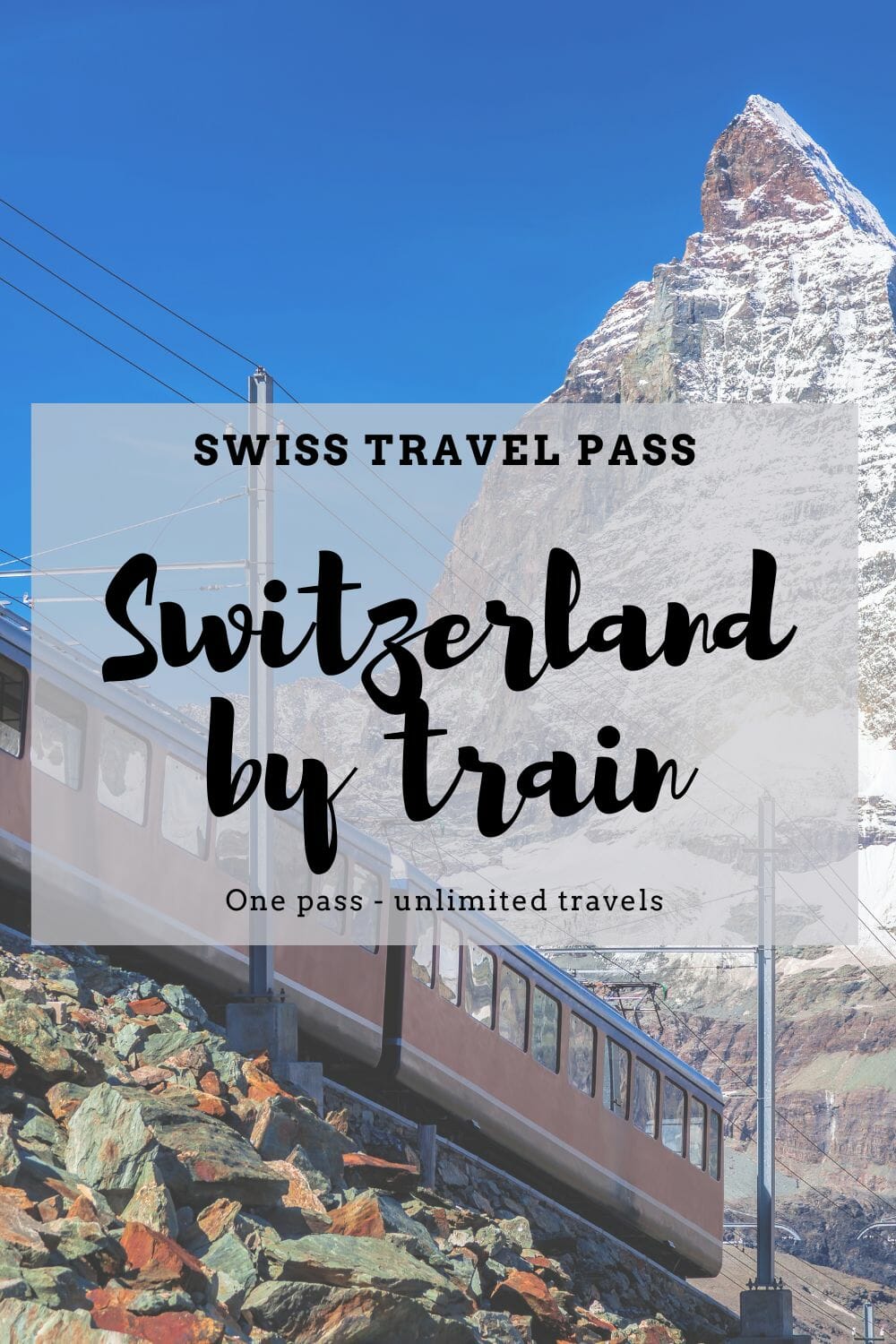 Switzerland by train Swiss Travel Pass or HalfFare Card?