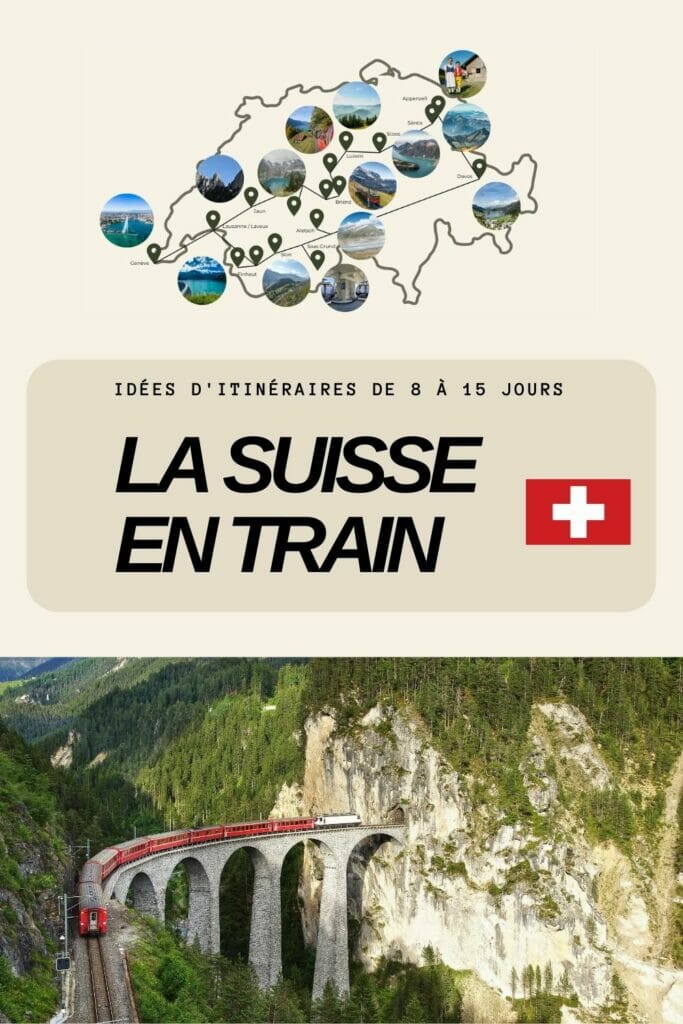 itinéraire en suisse en train