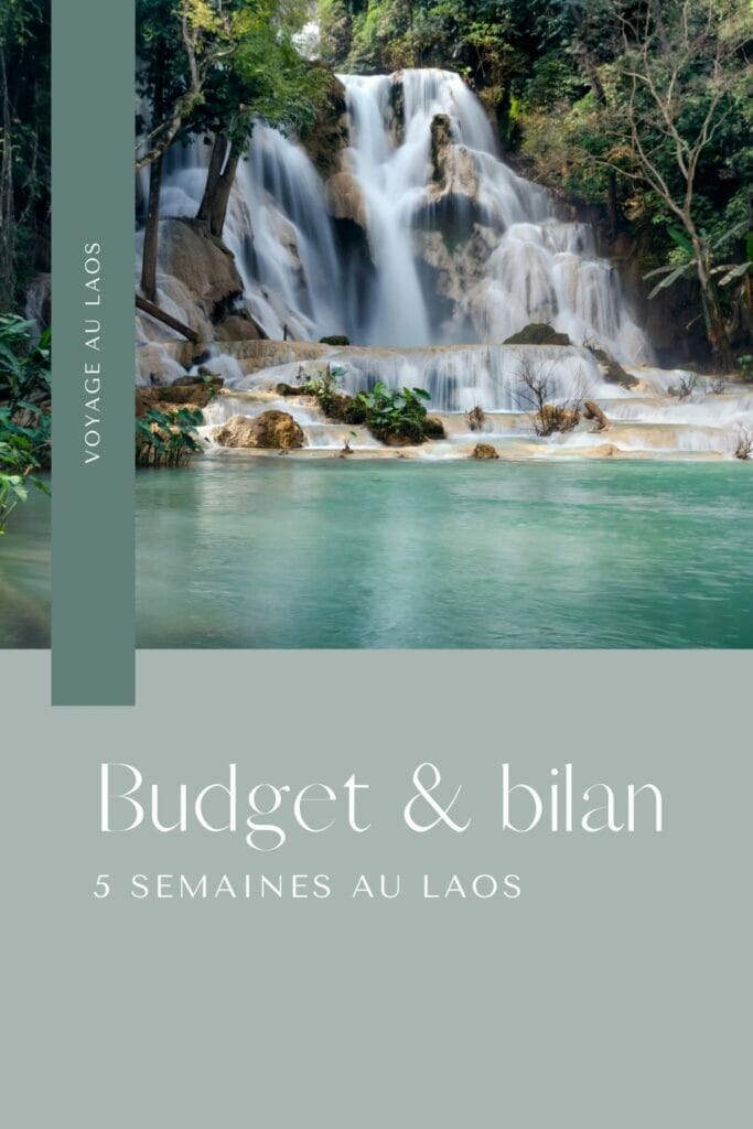 budget au laos et bilan du voyage