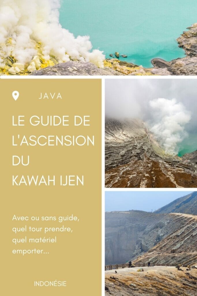 l'ascension du Kawah Ijen en Indonésie