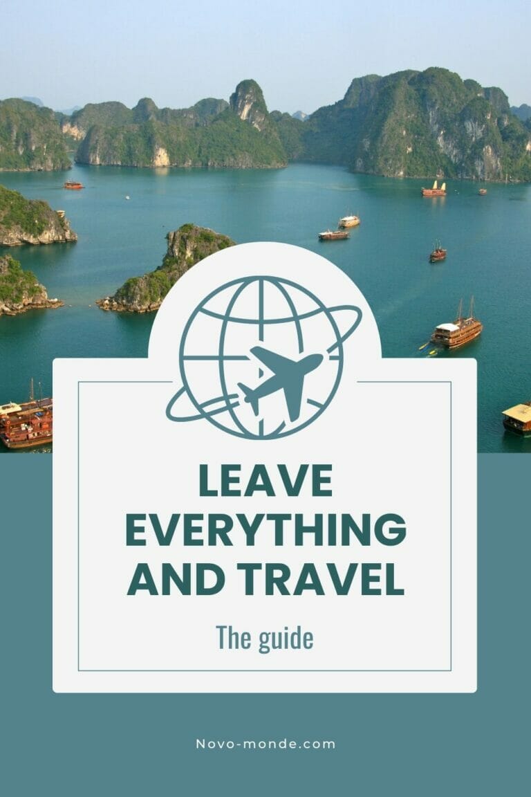 Leave everything behind and travel around the world!