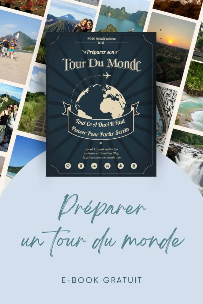 le guide pour préparer un tour du monde