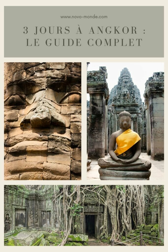 le guide pour visiter angkor en 3 jours