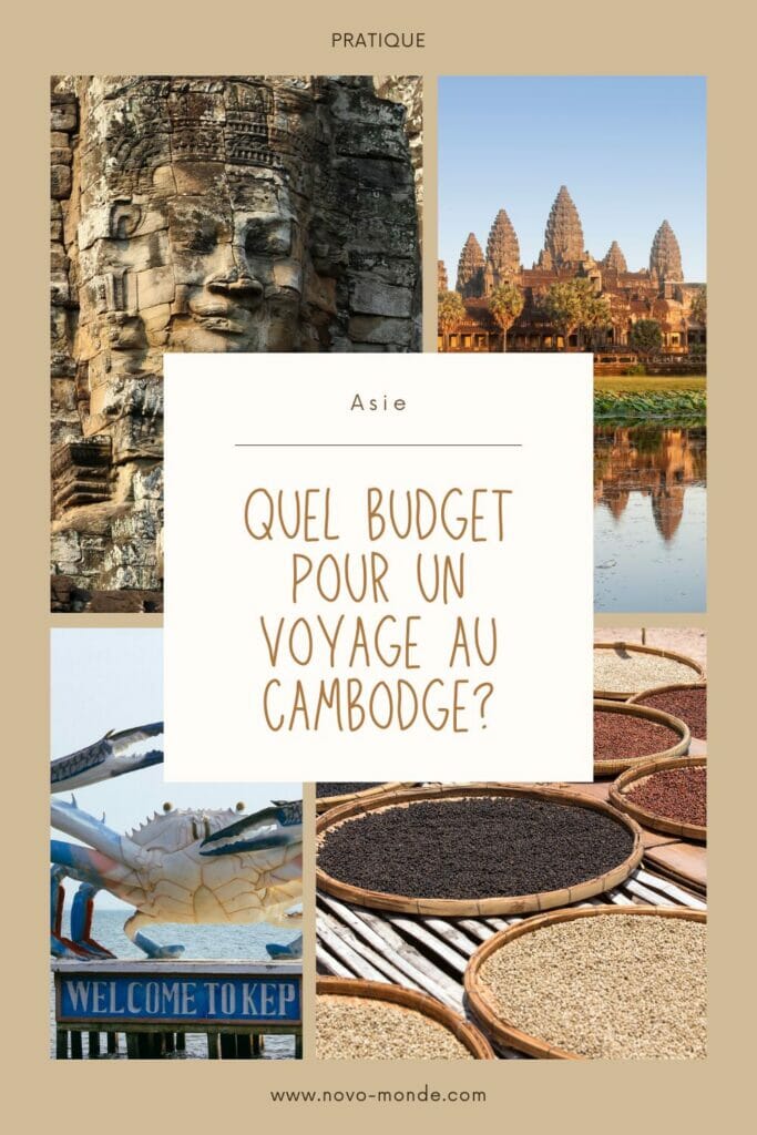 le budget pour un voyage au cambodge