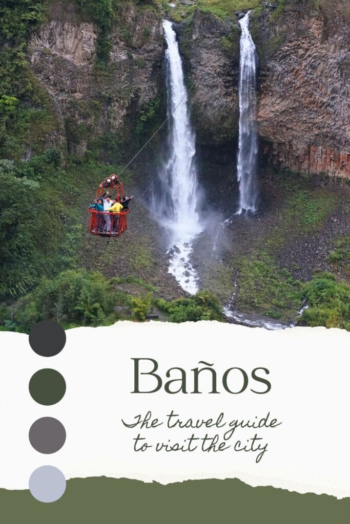 Baños de Agua Santa in ecuador