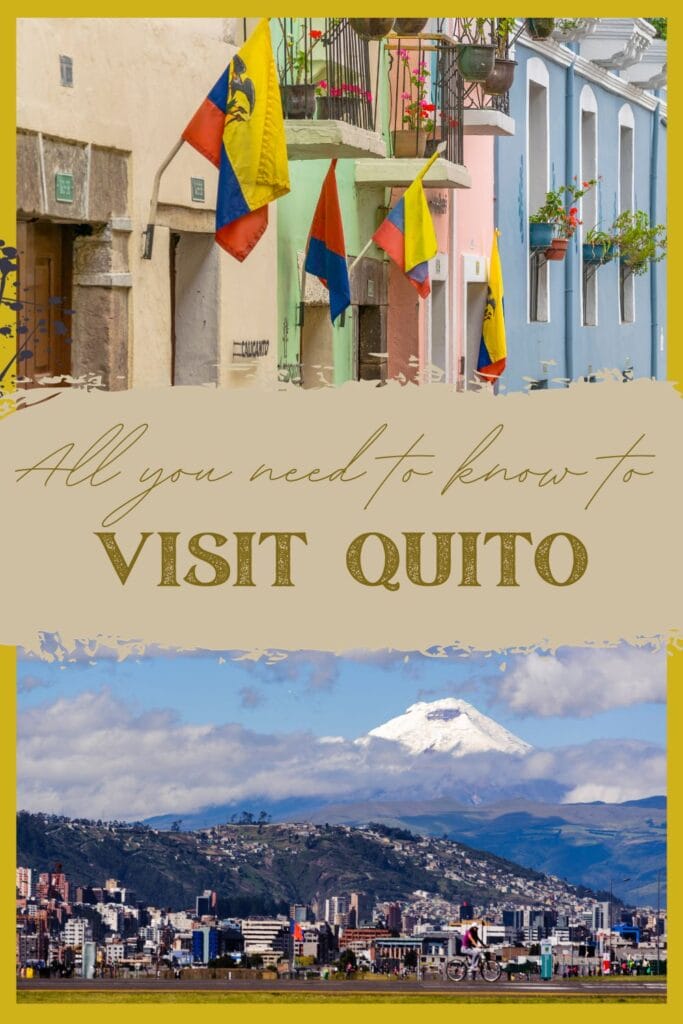 Things to do and see in Quito, Ecuador