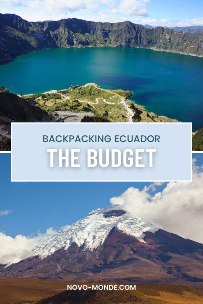 ecuador backpacking budget