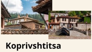 koprivshtitsa