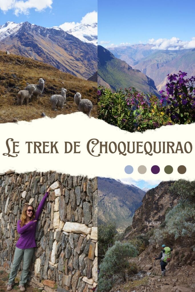 le trek de choquequirao au Pérou