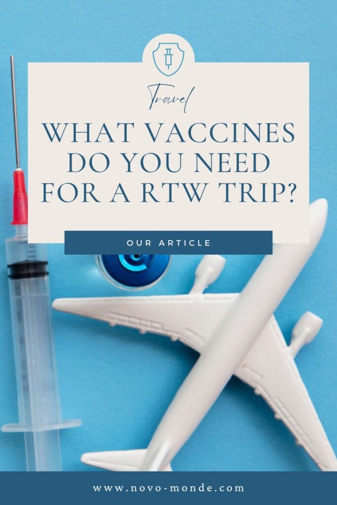 vaccines for a round-the-world-trip