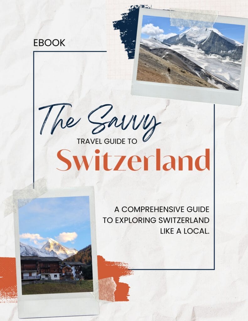 the savvy travel guide to switzerland