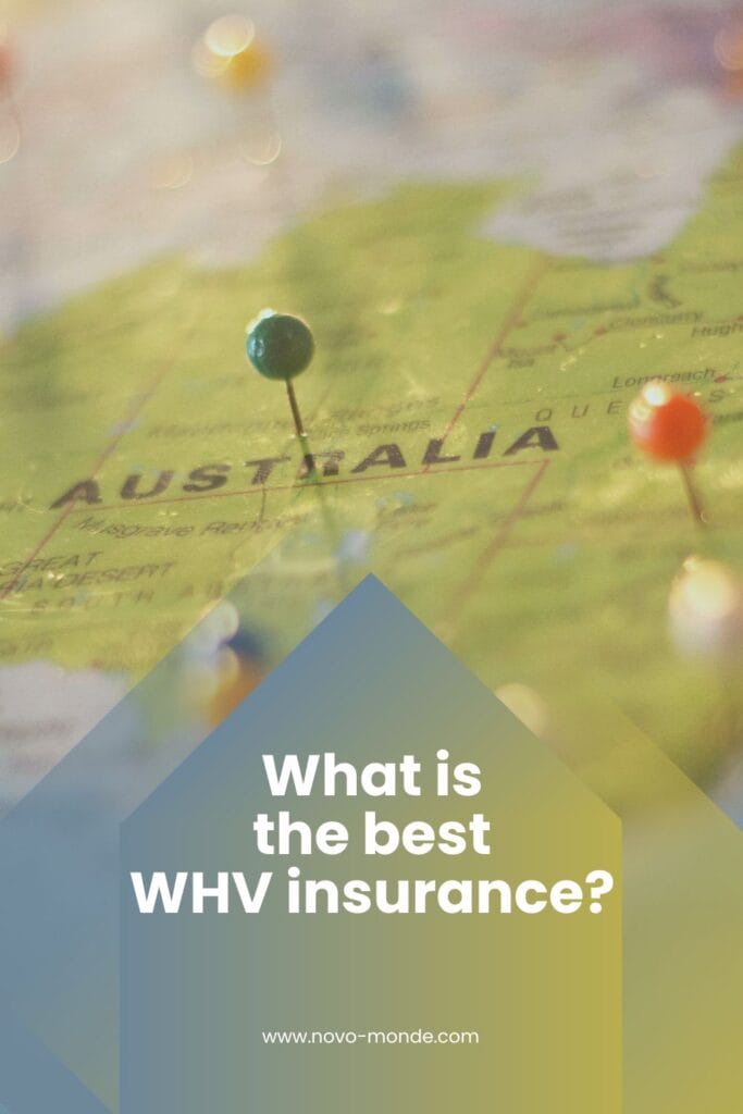 the best WHV travel insurance