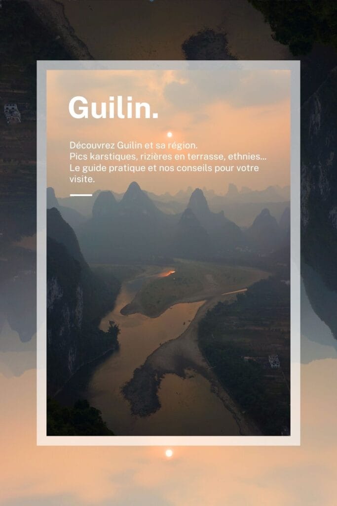 visiter Guilin, Xingping et les rizières en terrasses de Longji