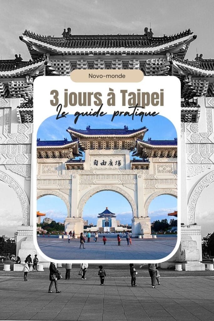 taipei en 3 jours